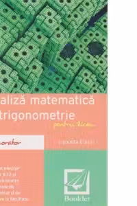 Memorator de analiza matematica si trigonometrie pentru liceu