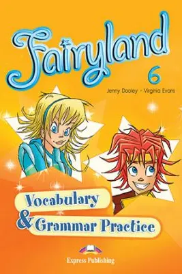 Curs limba engleza Fairyland 6 Caiet de gramatica si vocabular - Jenny Dooley, Virginia Evans