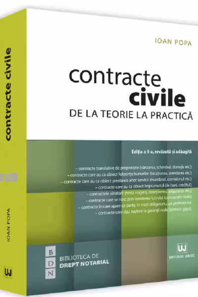 Contracte civile. De la teorie la practică. Ed.2