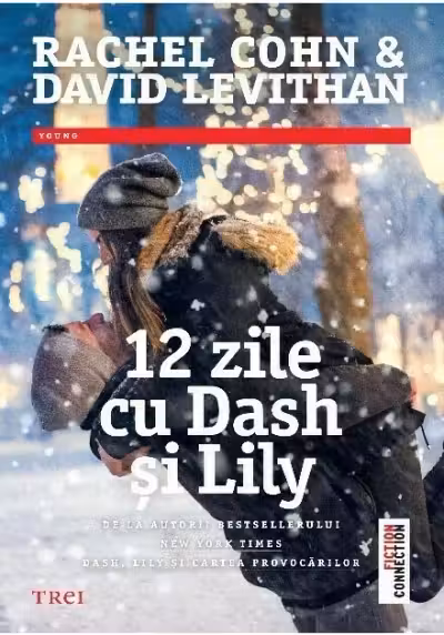 12 zile cu Dash si Lily