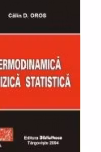 Termodinamica si fizica statistica