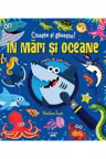 Citeste si gaseste! In mari si oceane