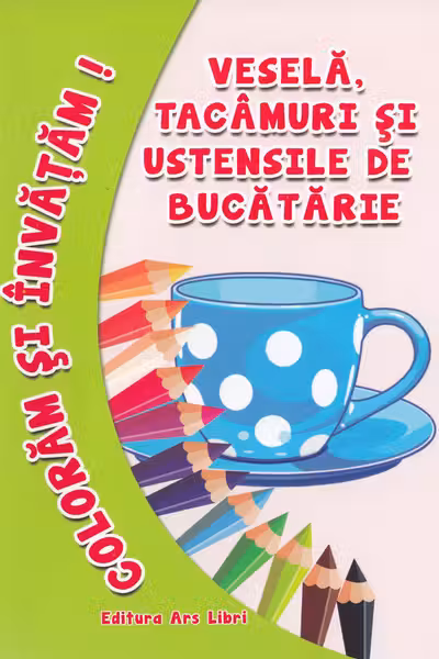 Vesela, tacamuri si ustensile de bucatarie