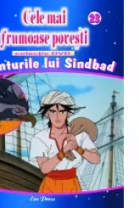 Cele mai frumoase povesti - DVD nr. 23 - Aventurile lui Sindbad