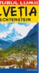 Elvetia – ghid turistic