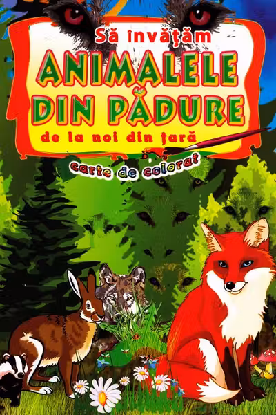 Să învățăm animalele din pădure de la noi din țară