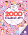 Uimitoarea carte cu 2000 de autocolante. Printese, zane, unicorni