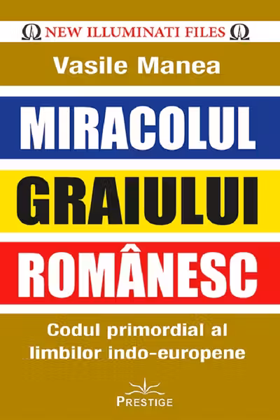 Miracolul graiului romanesc