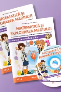 Matematica si explorarea mediului. Manual pentru clasa a II-a (Semestrul I + Semestrul al II-lea)