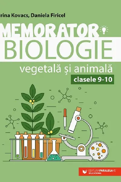 Memorator de biologie vegetală şi animală pentru clasele IX-X