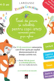 Caiet de jocuri si activitati pentru copii isteti (grupa mijlocie)