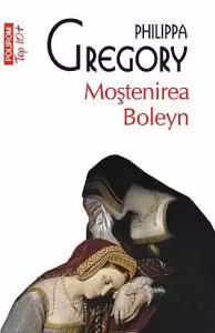 Mostenirea Boleyn (Тор 10+) Polirom