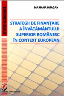 Strategii de finantare a invatamantului superior romanesc in context european