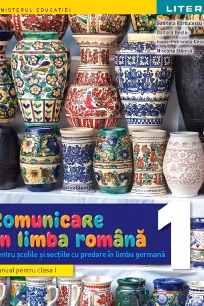 Comunicare în limba română. Pentru şcolile cu predare în limba germană - Clasa 1 - Manual