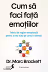 Cum sa faci fata emotiilor
