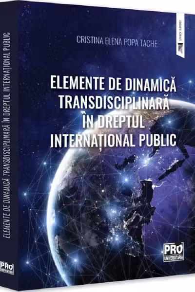 Elemente de dinamica transdisciplinară în dreptul internațional public