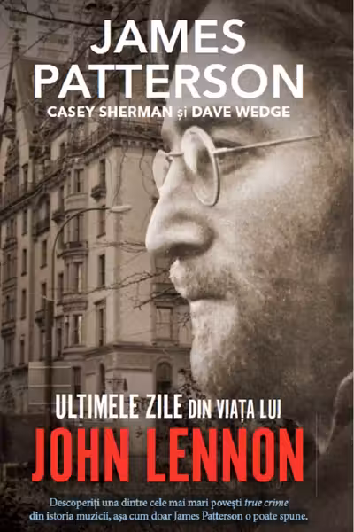 Ultimele zile din viata lui John Lennon