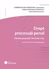 Drept procesual penal. Partea generala. Note de curs. Editia a 7-a