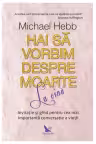 Hai să vorbim despre moarte la cină