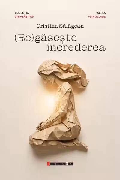 (Re)găsește încrederea