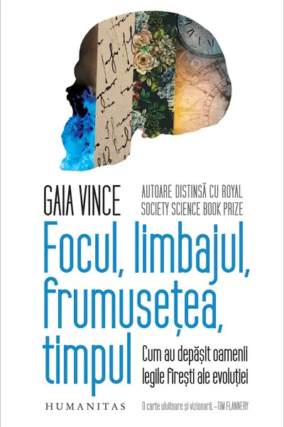 Focul, limbajul, frumusetea, timpul