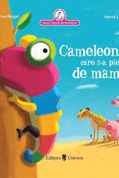 Cameleonul care s-a pierdut de mami