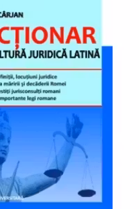 Dictionar de cultura juridica latina