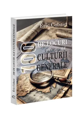 100 de locuri ale culturii generale