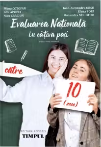 Evaluarea Nationala in cativa pasi… catre 10! (editia a 2-a)