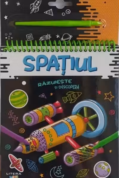 RAZUIESTE SI DESCOPERA. SPATIUL