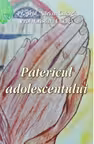 Patericul adolescentului