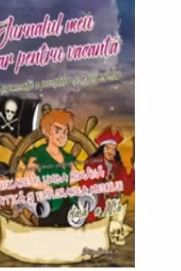 Jurnalul meu scolar pentru vacanta. Comunicare in limba romana. Matematica si explorarea mediului. Clasa a II-a