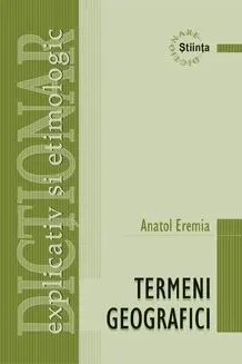 Dictionar de termeni geografici. Stiinta