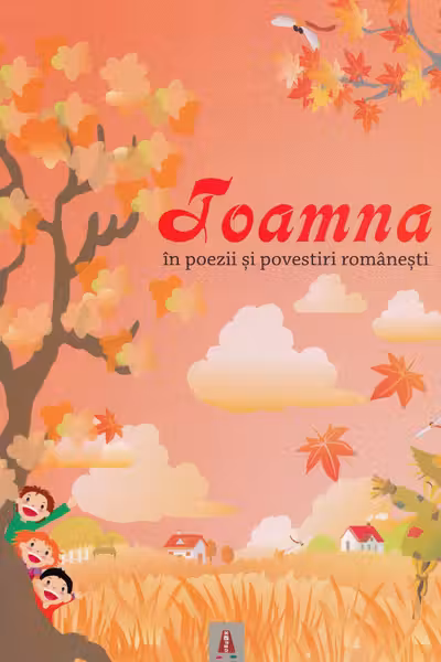 Toamna în poezii și povestiri românești