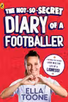 The Not-So-Secret Diary of a Footballer