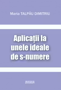 Aplicatii la unele ideale de s-numere