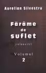 Farime de suflet 2
