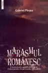 Marasmul românesc