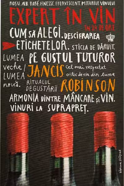 Expert in vin in 24 de ore. Editia 2