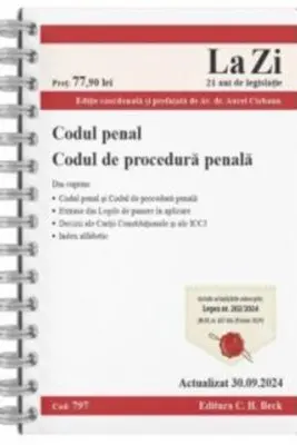 Codul penal si Codul de procedura penala. Actualizat la 30. 09. 2024