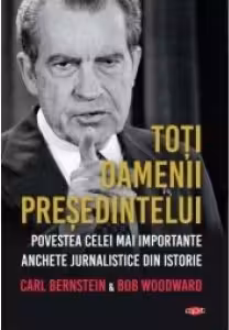 Carte pentru toti. Vol. 132 TOTI OAMENII PRESEDINTELUI.