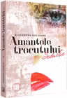 Amantele trecutului Vol.2: Seductie