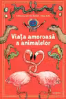 VIATA AMOROASA A ANIMALELOR.