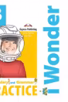 Curs de limba engleza 1 Wonder 3. Vocabular si Gramatica - Jenny Dooley, Bob Obee