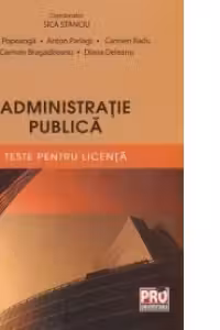 Administratie publica. Teste pentru licenta