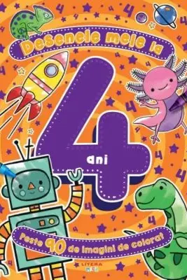 DESENELE MELE LA 4 ANI. Peste 90 de imagini de desenat