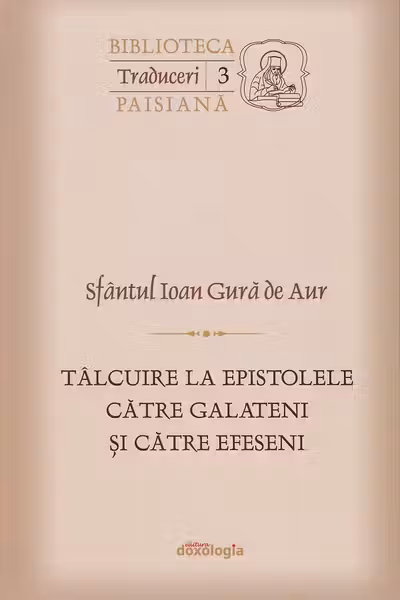 Tâlcuiri la Epistolele către Galateni și către Efeseni