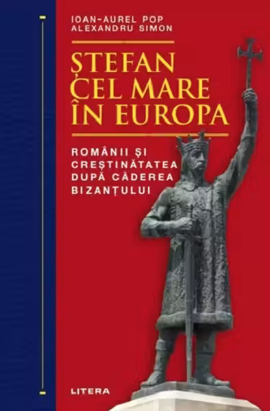 Stefan cel Mare in Europa