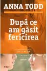 Dupa ce am gasit fericirea