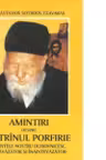 Amintiri despre Batranul Porfirie